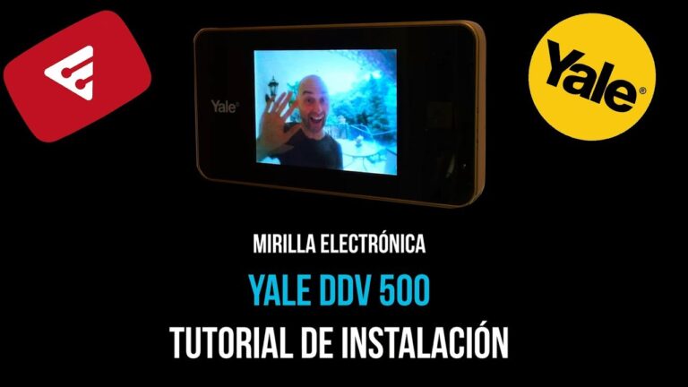 Todo lo que necesitas saber sobre la mirilla digital Yale DDV 500: características y ventajas